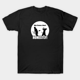 MTV The Challenge CT Wes - Who Throws a Shoe? Honestly! T-Shirt